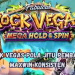 Rock Vegas Pola Jitu Pembawa Maxwin Konsisten